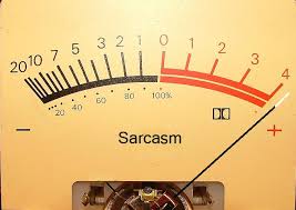 Sarcasm.jpg.f5602ce96f0a590eb283c7c4c792540b.jpg