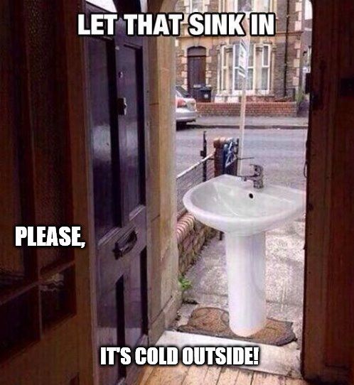 sink-joke.jpg.63c4ef44ee6c61128ab388cbcecf87c4.jpg