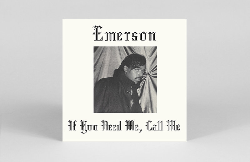 Emerson-IfYouNeedMeCallMe.jpg