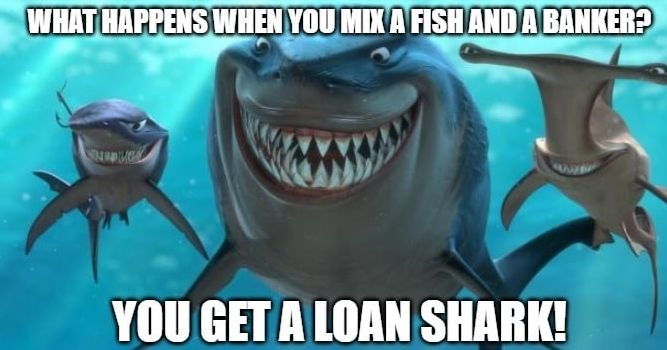loanshark.jpg.e5603a3871f156fa61b48053e8ffcb20.jpg
