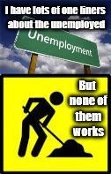 unemployed.jpg.2378e69d3725693ab028fedf56a8be61.jpg