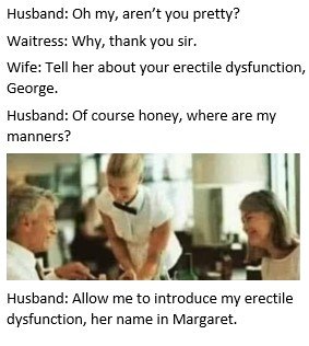 982440461_ErectileDysfunction.jpg.6133874087240e697f1acc3f3f6217f7.jpg