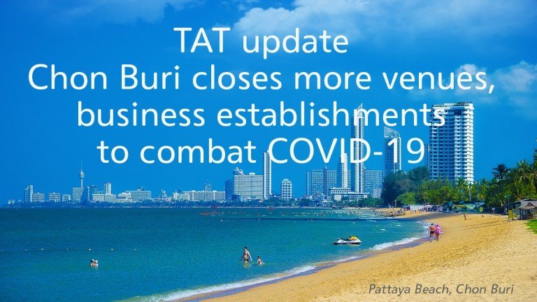 Chon-Buri-closes-more-venues-business-establishments-to-combat-COVID-19.jpg