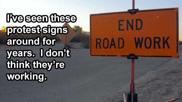 protest-signs-meme.jpg.00e71dbf9a2831f139ee80baa025b384.jpg
