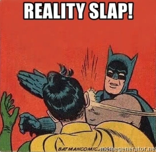 reality.jpg.1f5fad4b3a7152dcdf8851796be65de7.jpg