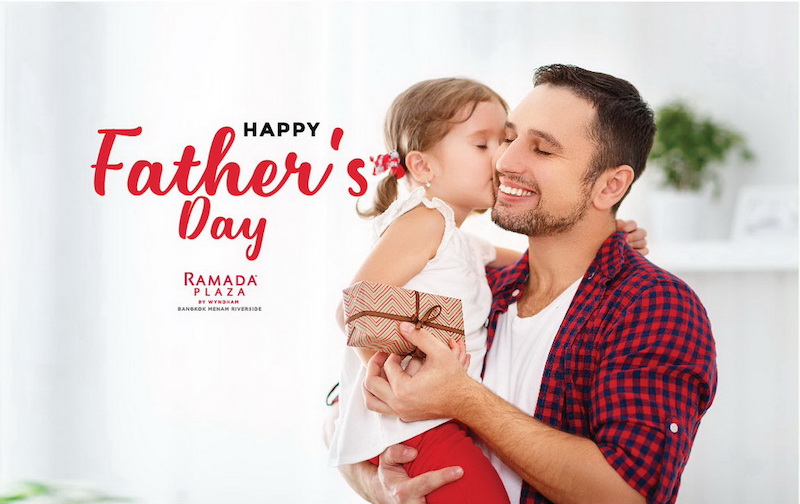Ramada Plaza Menam_Fathers Dining Free_Father's Day 2.jpg