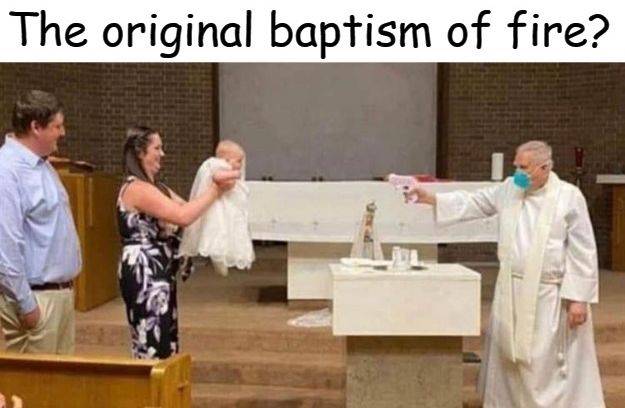 1584219020_baptismoffire.jpg.96bc7ab32b1a9e9a7ba03f002eaa7446.jpg