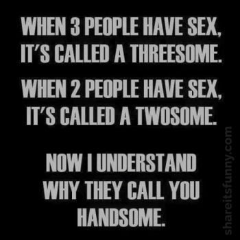 handsome-joke-350x350.jpg.5bf4d0ca6952a4cfcb8b28a77191fb9f.jpg