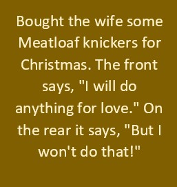 Meatloaf_Knickers.jpg.028d4b8e2e4411516e108b254abf9040.jpg