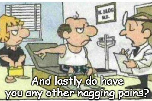 1431345094_naggingpains.jpg.01b0519bf657c8fb78a5839c8fcca01b.jpg