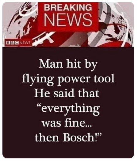 HitByPowerTool.jpg.c654f47a5e5f305653f2b7e5389130ac.jpg