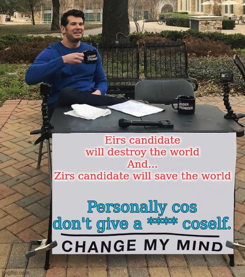 Change_My_Mind-4.jpg.e2a88bac24958205c600821b463b9caf.jpg