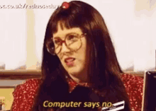 no-computer-says-no.gif.9edc3231b4622322d4c5688eceecde8b.gif