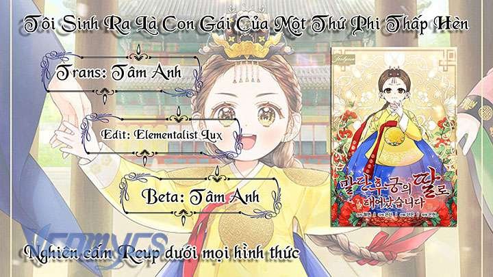 Tôi Sinh Ra Là Con Gái Của Một Thứ Phi Thấp Hèn Chap 22 - Trang 2