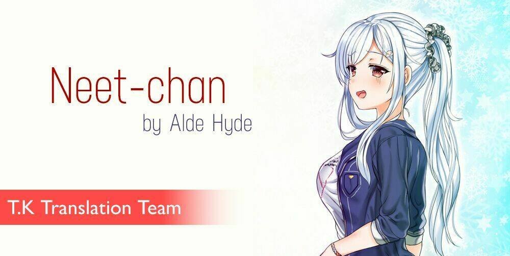 neet-chan Chapter 2 - Trang 2