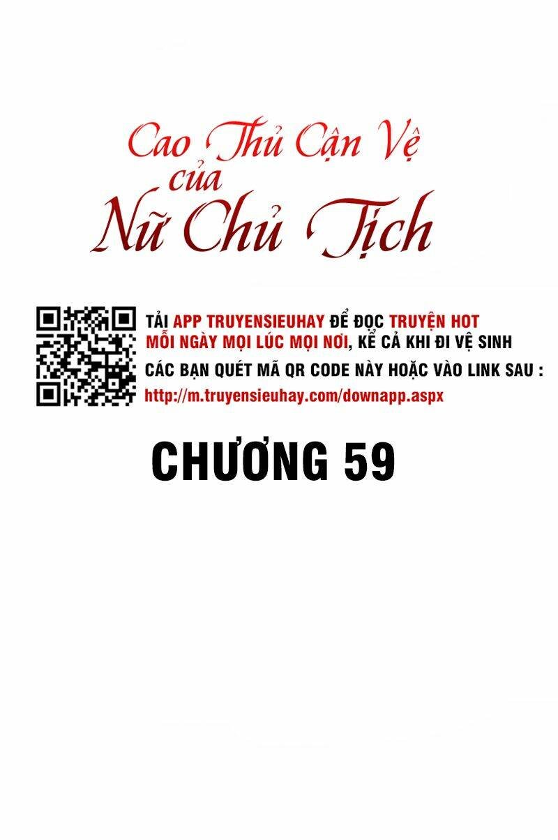 cao thủ cận vệ của nữ chủ tịch Chapter 59 - Trang 2