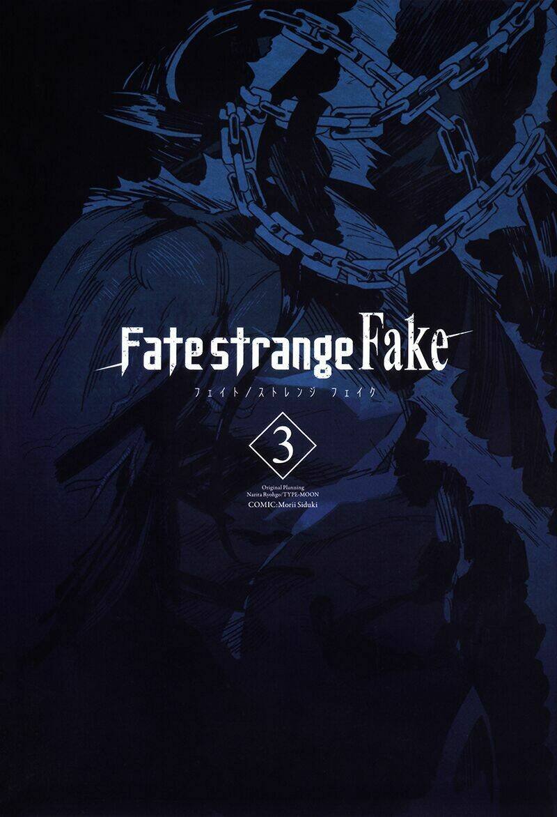 fate/strange fake chapter 10 - Trang 2