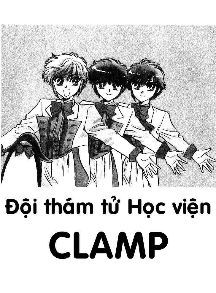 Đội Thám Tử Học Viện Clamp Chapter 8 - Trang 2