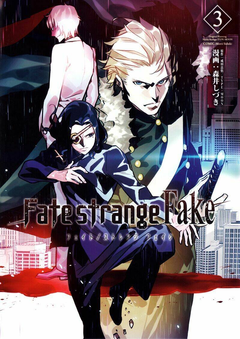 fate/strange fake chapter 10 - Trang 2