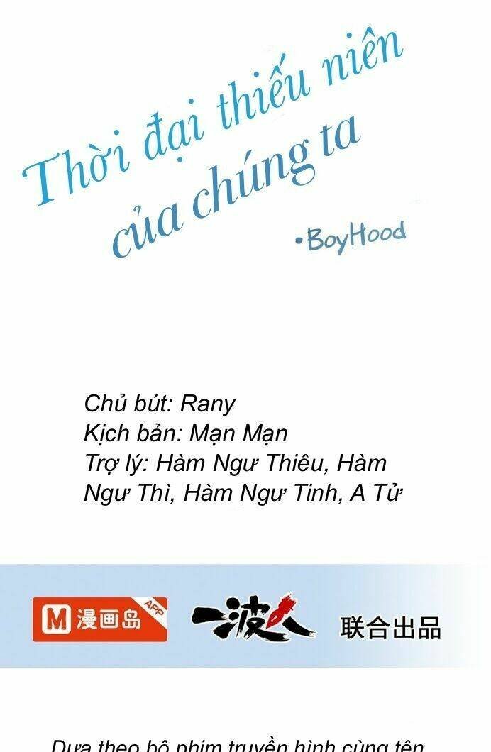 Thời Đại Thiếu Niên Của Chúng Ta Chapter 2 - Trang 2