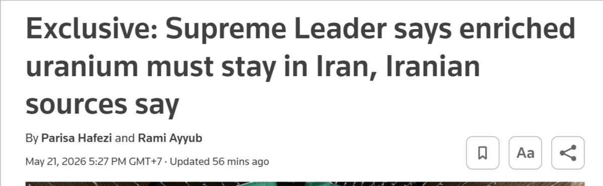 Exclusive-Supreme-Leader-says-enriched-uranium-must-stay-in-Iran-Iranian-sources-say-Reuters-05-21-2026_07_29_PM.png